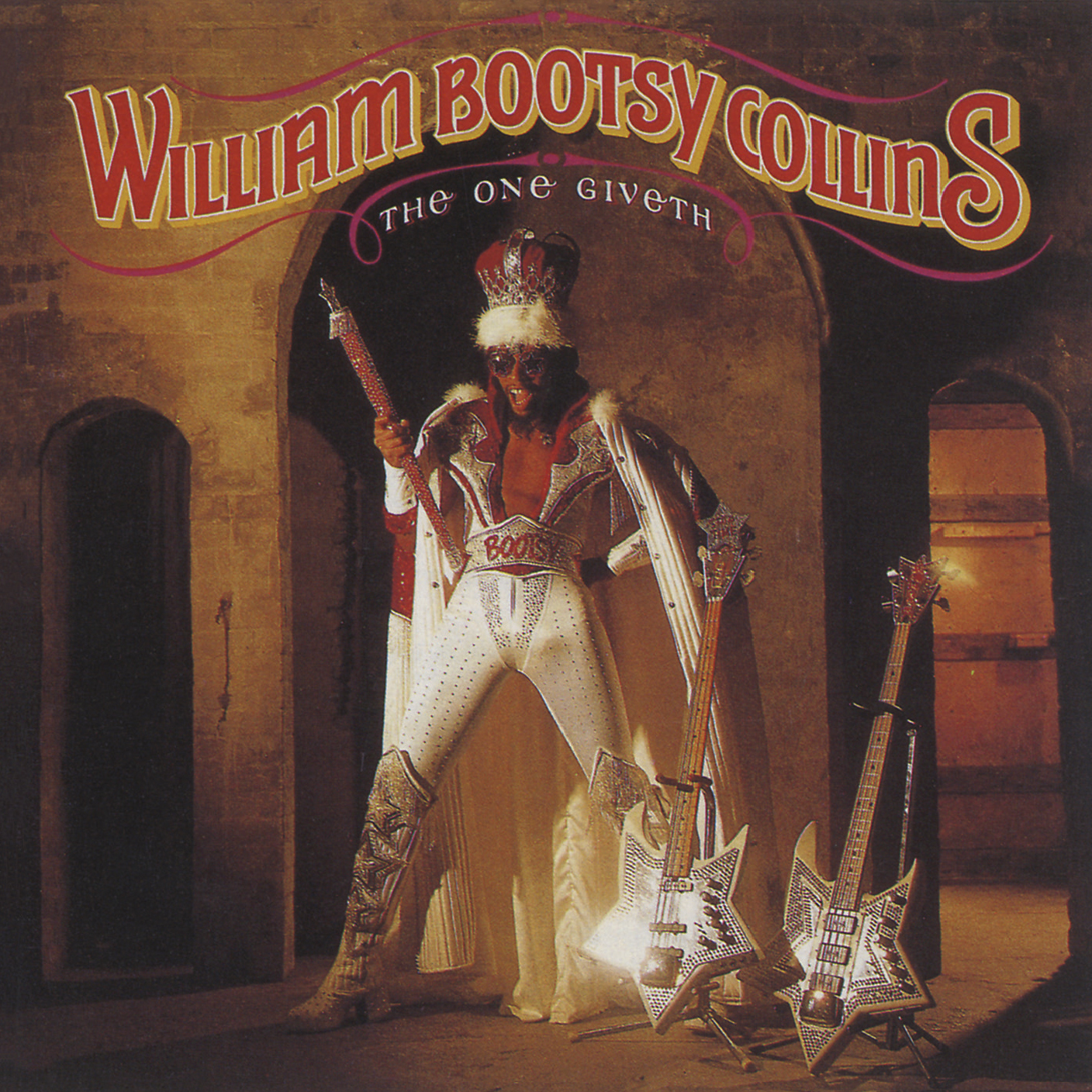 William Bootsy Collins The One Giveth, The Count Taketh Away