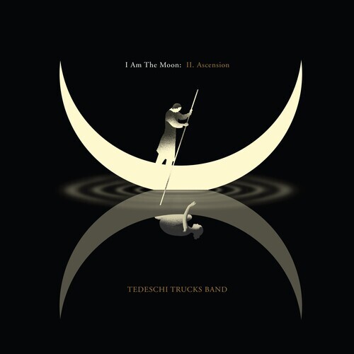 Tedeschi Trucks Band I Am The Moon Ii Ascension 