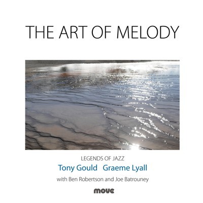Tony Gould & Graeme Lyall The Art of Melody