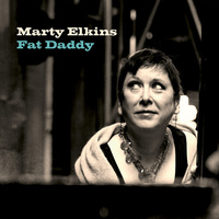 Marty Elkins - Fat Daddy