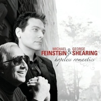 Michael Feinstein & George Shearing - Hopeless Romantics