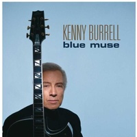 Kenny Burrell - Blue Muse