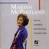 Marian McPartland - Live at Maybeck Recital Hall Volume Nine
