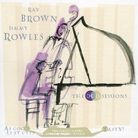 Ray Brown & Jimmy Rowles: The Duo Sessions / 2CD set