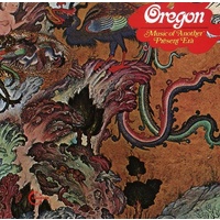 Oregon - Music of Another Present Era