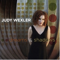 Judy Wexler - Dreams & Shadows