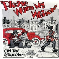 Please Warm My Wiener: Old Time Hokum Blues - Various Artists