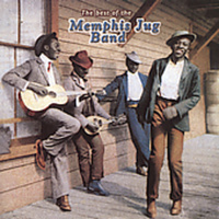 Memphis Jug Band - The Best of the Memphis Jug Band