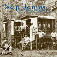 Skip James - Hard Time Killin' Floor