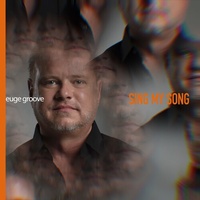 Euge Groove - Sing My Song