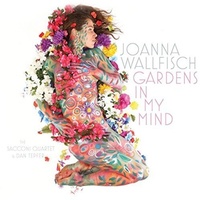 Joanna Wallfisch - Gardens In My Mind