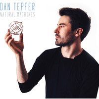 Dan Tepfer - Natural Machines