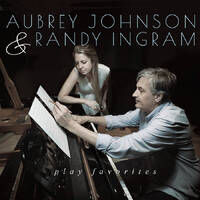 Aubrey Johnson & Randy Ingram - play favorites