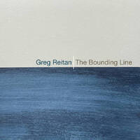 Greg Reitan - The Bounding Line