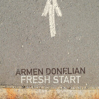 Armen Donelian - Fresh Start