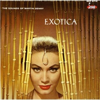 Martin Denny - Exotica 1 / Exotica 2