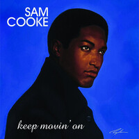 Sam Cooke - keep movin' on / 180 gram vinyl 2LP set