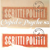 Scritti Politti - Cupid & Psyche 85