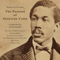 Caine - Passion of Octavius Catto