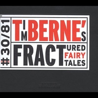 Tim Berne's Fractured Fairy Tales