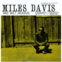 Miles Davis and Milt Jackson - Quintet / Sextet - Vinyl LP