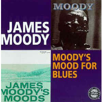 James Moody - Moody's Mood for Blues