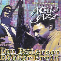 Don Patterson & Booker Ervin - Legends of Acid Jazz