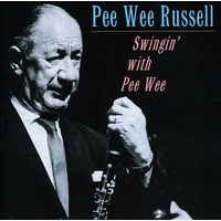 Pee Wee Russell - Swingin' with Pee Wee