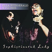 Ella Fitzgerald & Joe Pass - Sophisticated Lady