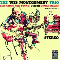 Wes Montgomery Trio - Wes Montgomery Trio