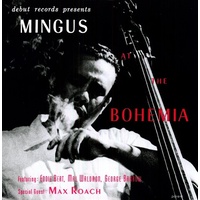 Charles Mingus - Mingus at the Bohemia - Vinyl LP