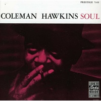 Coleman Hawkins - Soul 