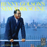 Benny Golson - Benny Golson's New York Scenes