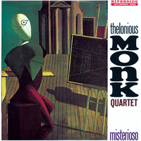 Thelonious Monk Quartet - Misterioso - Vinyl LP