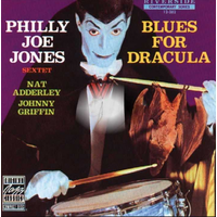 Philly Joe Jones Sextet - Blues for Dracula