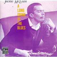 Jackie McLean - A Long Drink of the Blues