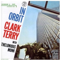 Clark Terry with Thelonious Monk - In Orbit