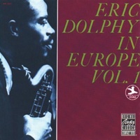 Eric Dolphy - In Europe Vol. 1