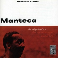 Red Garland - Manteca