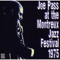 Joe Pass - Joe Pass at the Montreux Jazz Festival 1975