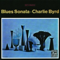 Charlie Byrd - Blues Sonata