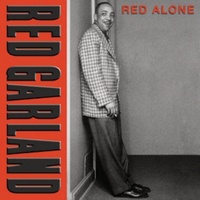 Red Garland - Red Alone