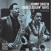 Johnny Griffin & Eddie "Lockjaw" Davis - Pisces