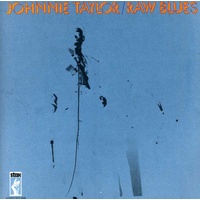 Johnnie Taylor - Raw Blues