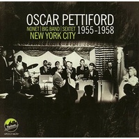 Oscar Pettiford - New York City 1955-1958