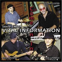 Steve Smith and Vital Information - Come On In
