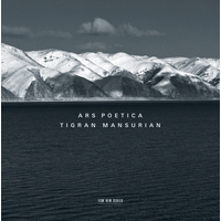 Tigran Mansurian - Ars Poetica