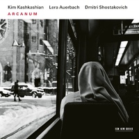 Kim Kashkashian & Lera Auerbach - Arcanum