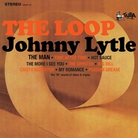 Johnny Lytle - The Loop - Vinyl LP
