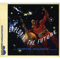 Curtis Counce - Exploring The Future
